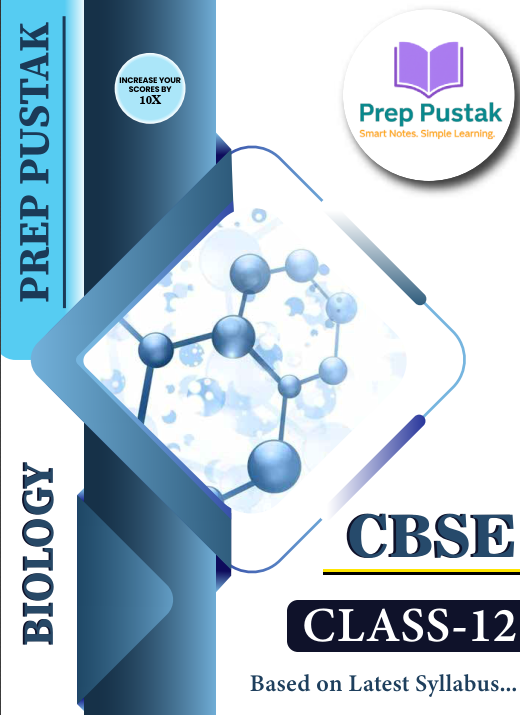Biology - Class 12 CBSE